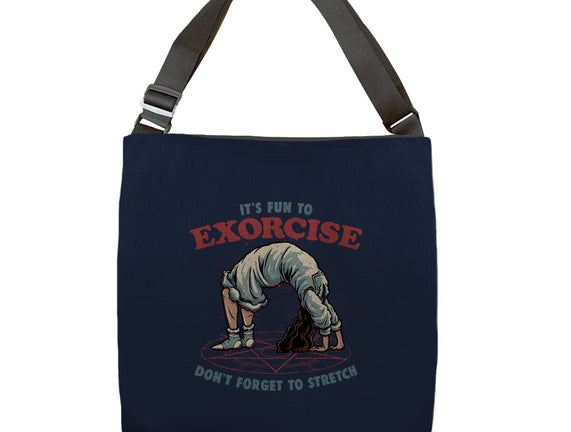 It’s Fun To Exorcise