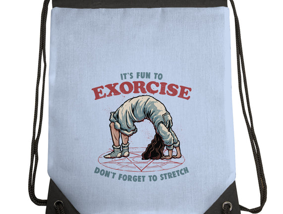 It’s Fun To Exorcise
