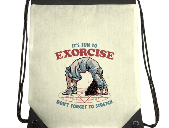 It’s Fun To Exorcise