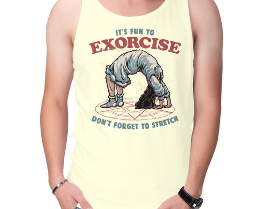 It’s Fun To Exorcise