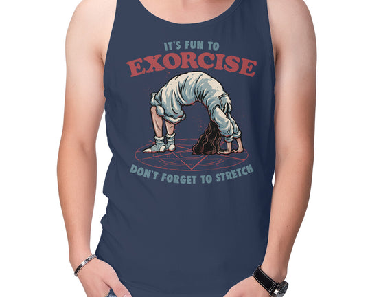 It’s Fun To Exorcise