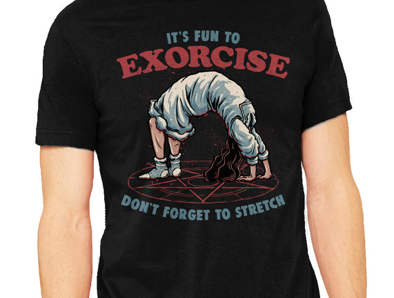 It’s Fun To Exorcise