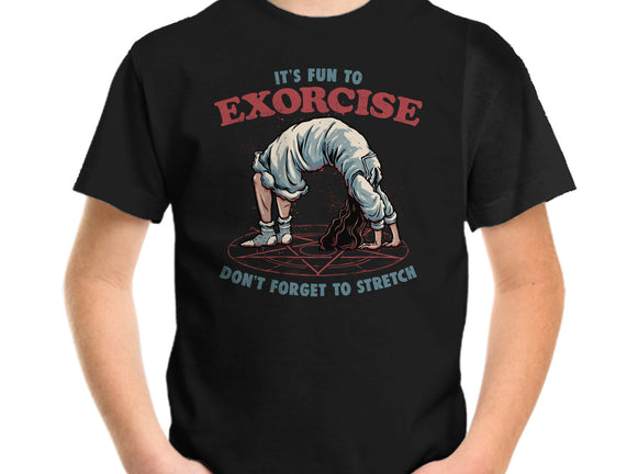 It’s Fun To Exorcise