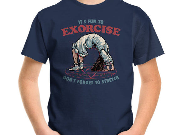 It’s Fun To Exorcise