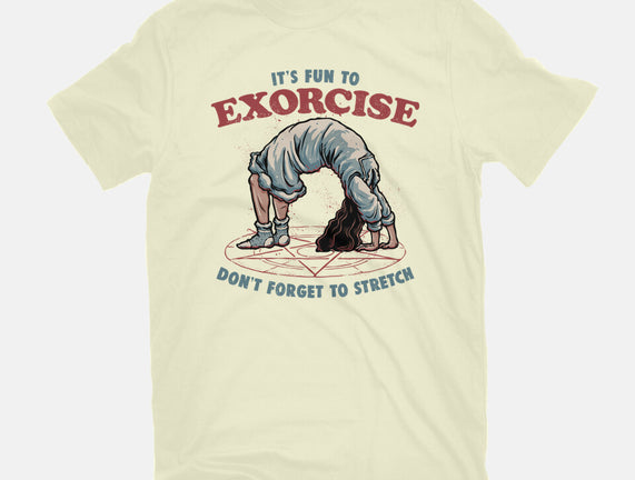 It’s Fun To Exorcise