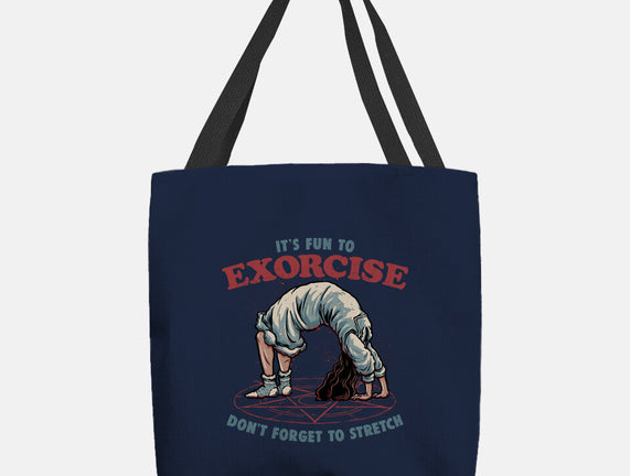 It’s Fun To Exorcise