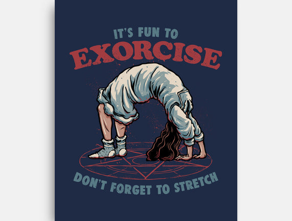 It’s Fun To Exorcise