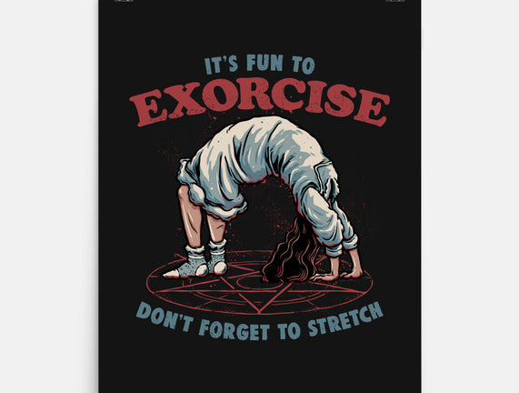 It’s Fun To Exorcise