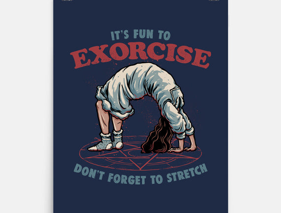 It’s Fun To Exorcise