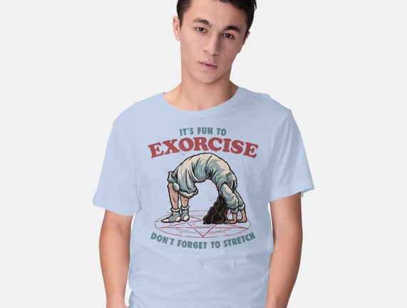 It’s Fun To Exorcise
