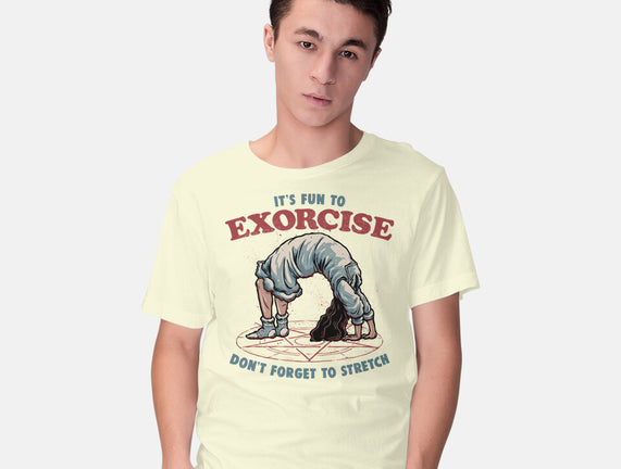 It’s Fun To Exorcise