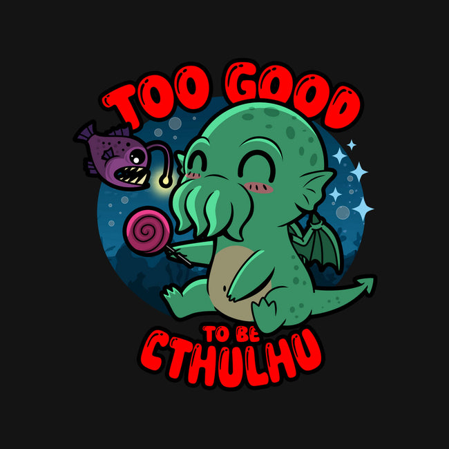 Too Good To Be Cthulhu-Mens-Long Sleeved-Tee-Boggs Nicolas