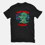Too Good To Be Cthulhu-Mens-Heavyweight-Tee-Boggs Nicolas