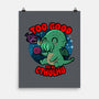 Too Good To Be Cthulhu-None-Matte-Poster-Boggs Nicolas
