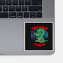 Too Good To Be Cthulhu-None-Glossy-Sticker-Boggs Nicolas