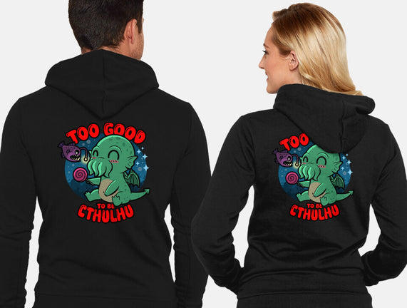 Too Good To Be Cthulhu