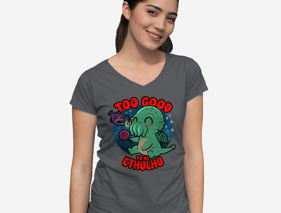Too Good To Be Cthulhu