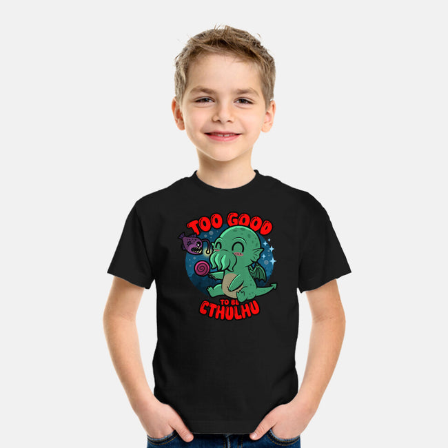 Too Good To Be Cthulhu-Youth-Basic-Tee-Boggs Nicolas