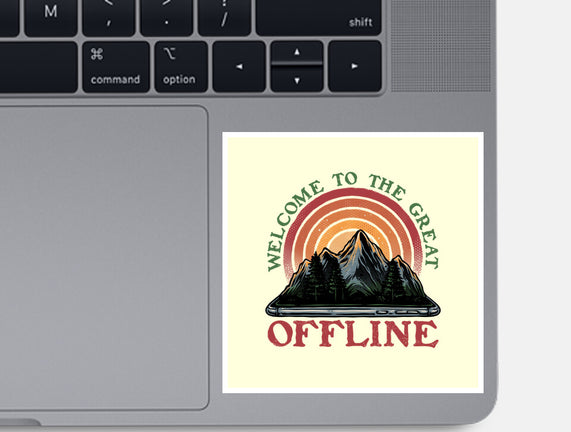Welcome To The Great Offline