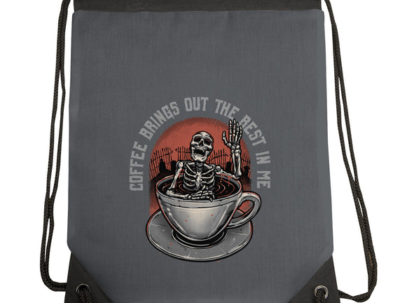 Coffee Brings Out The Best In Me