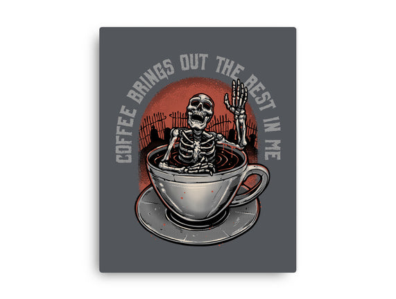 Coffee Brings Out The Best In Me