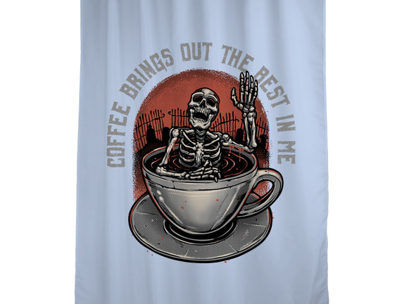 Coffee Brings Out The Best In Me