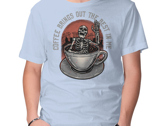 Coffee Brings Out The Best In Me