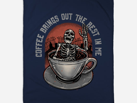 Coffee Brings Out The Best In Me