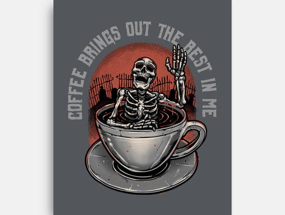 Coffee Brings Out The Best In Me