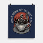 Coffee Brings Out The Best In Me-None-Matte-Poster-glitchygorilla