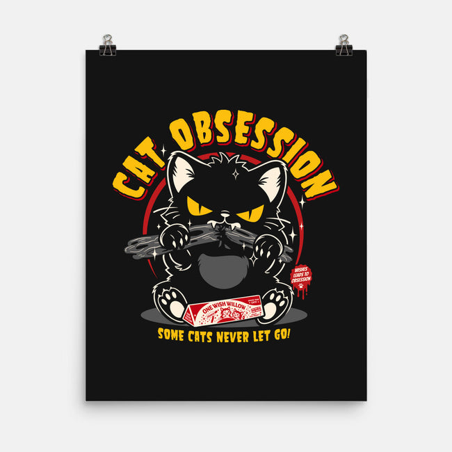Cat Obsession-None-Matte-Poster-OPIPPI