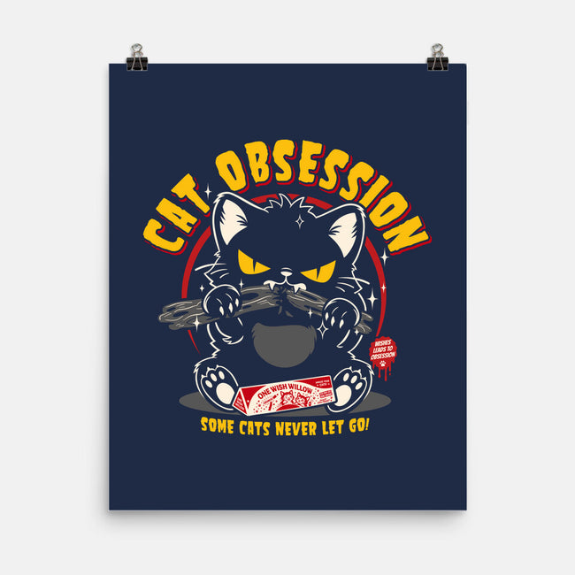 Cat Obsession-None-Matte-Poster-OPIPPI