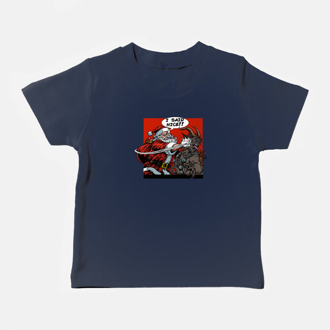 I Said Nice-Baby-Basic-Tee-AndreusD