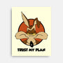 Trust My Plan-None-Stretched-Canvas-Melonseta