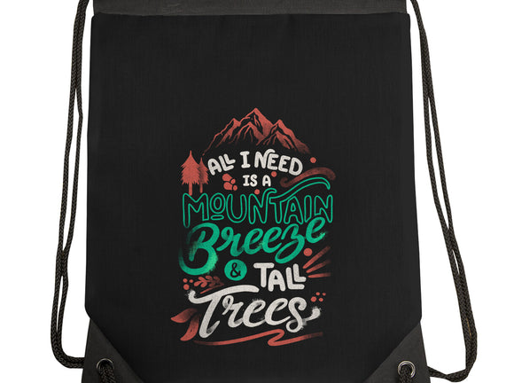 Mountain Breeze And Tall Trees