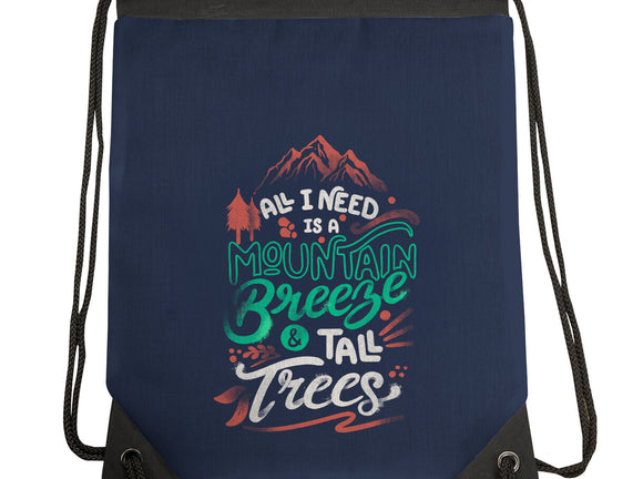 Mountain Breeze And Tall Trees