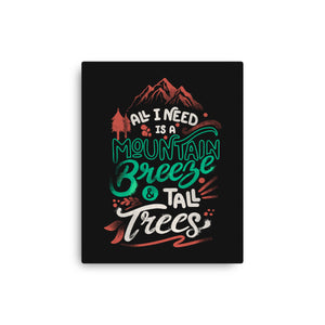 Mountain Breeze And Tall Trees