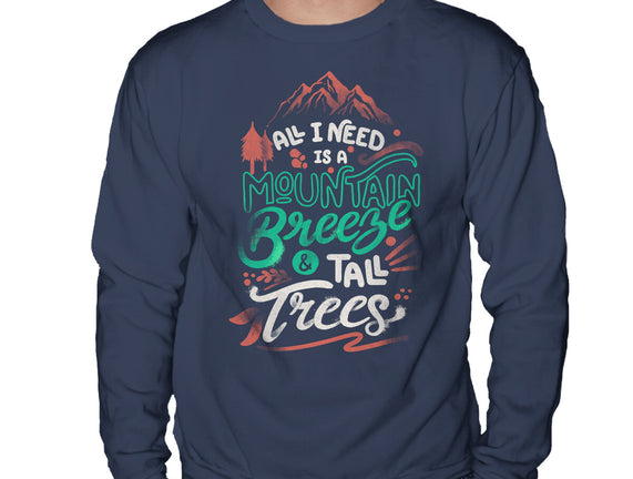 Mountain Breeze And Tall Trees