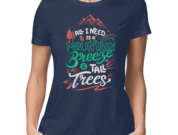 Mountain Breeze And Tall Trees