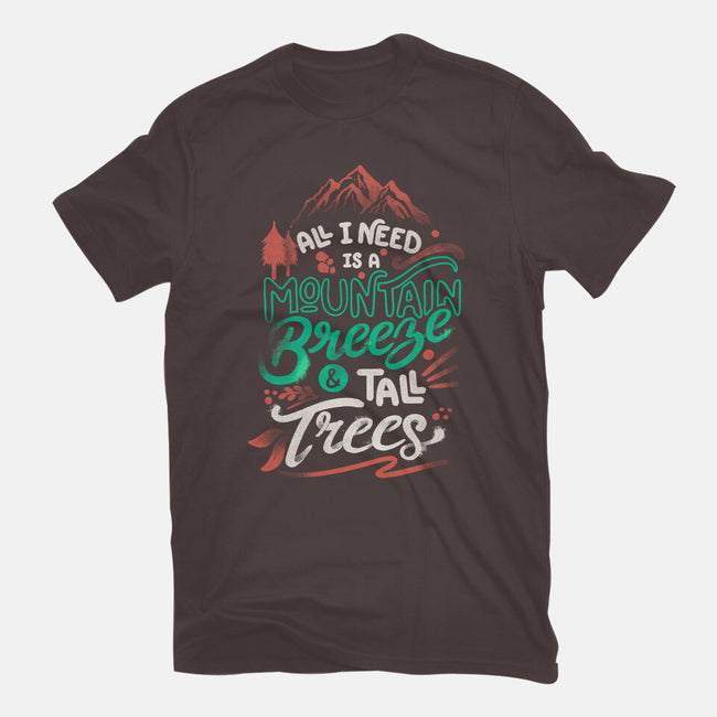 Mountain Breeze And Tall Trees-Womens-Basic-Tee-tobefonseca
