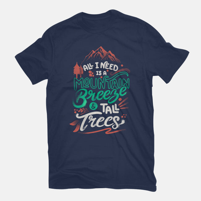 Mountain Breeze And Tall Trees-Womens-Basic-Tee-tobefonseca
