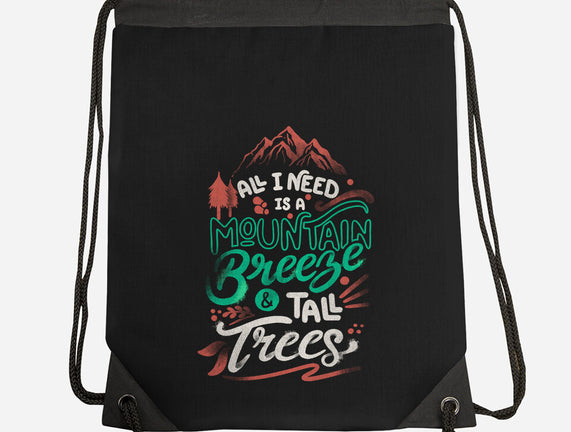 Mountain Breeze And Tall Trees