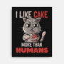 I Like Cake More Than People-None-Stretched-Canvas-tobefonseca
