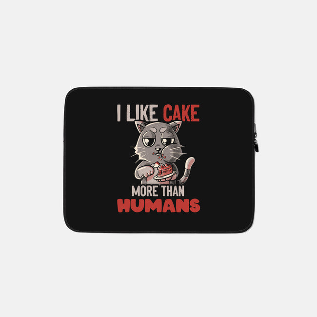 I Like Cake More Than People-None-Zippered-Laptop Sleeve-tobefonseca