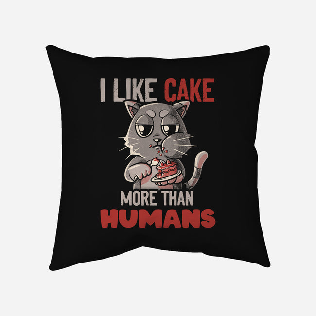 I Like Cake More Than People-None-Removable Cover-Throw Pillow-tobefonseca
