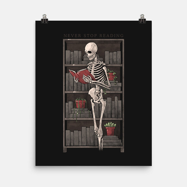 Never Stop Reading-None-Matte-Poster-eduely