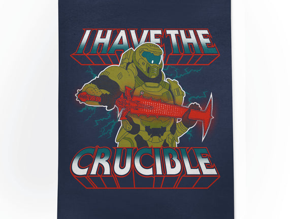 I Have The Crucible