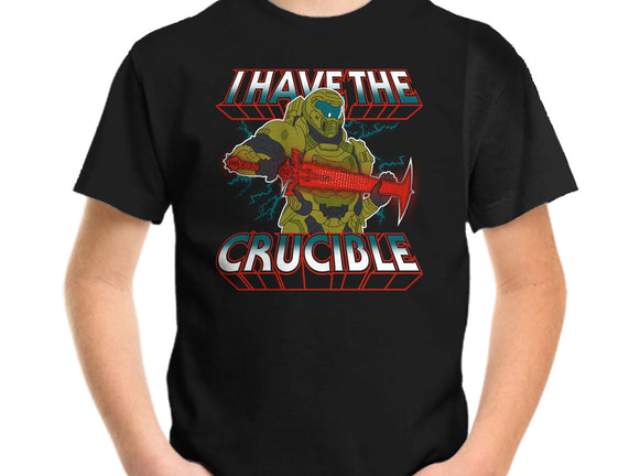 I Have The Crucible