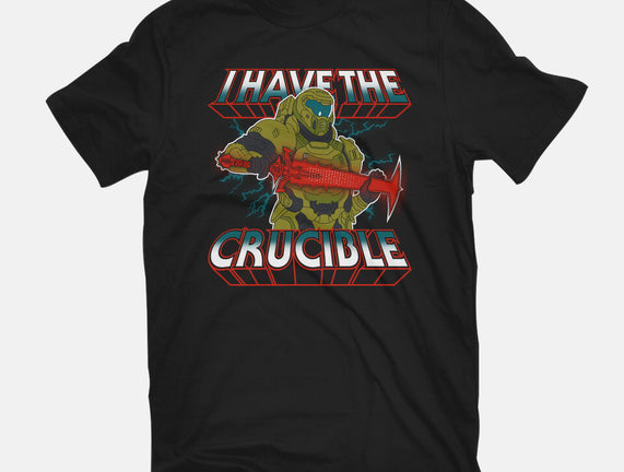 I Have The Crucible