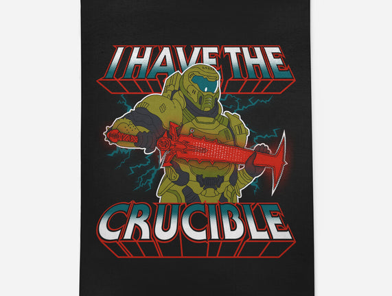 I Have The Crucible